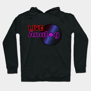 Live Analog Hoodie